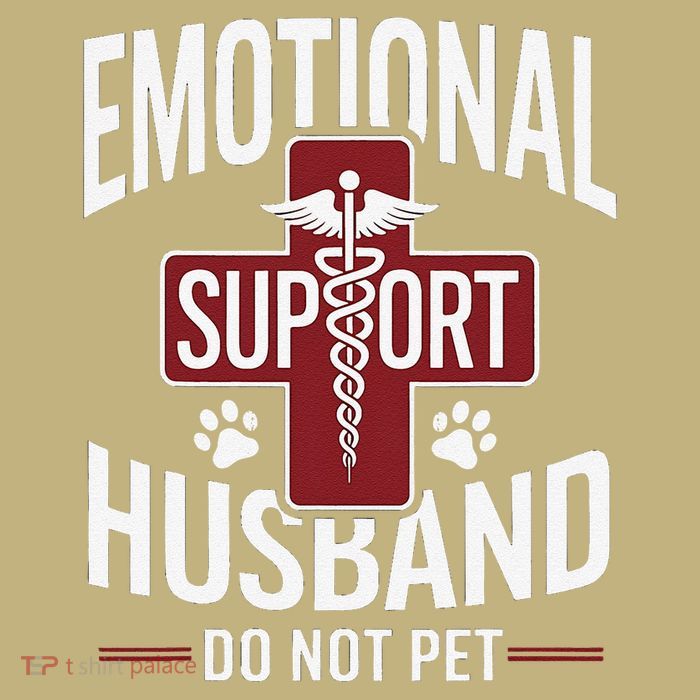 Funny Emotional Support Husband Do Not Pet Button