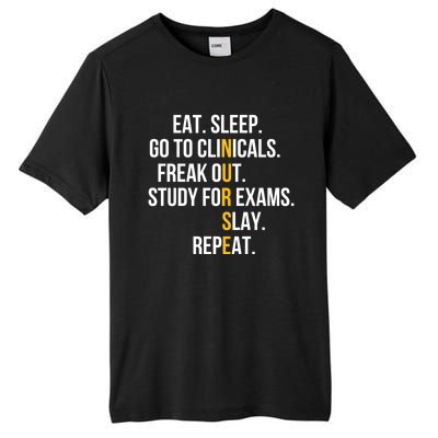 Funny Eat Sleep Go To Clinicals Nurse Life Nursing School Gift Tall Fusion ChromaSoft Performance T-Shirt