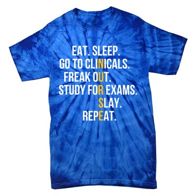 Funny Eat Sleep Go To Clinicals Nurse Life Nursing School Gift Tie-Dye T-Shirt