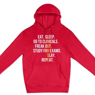 Funny Eat Sleep Go To Clinicals Nurse Life Nursing School Gift Premium Pullover Hoodie