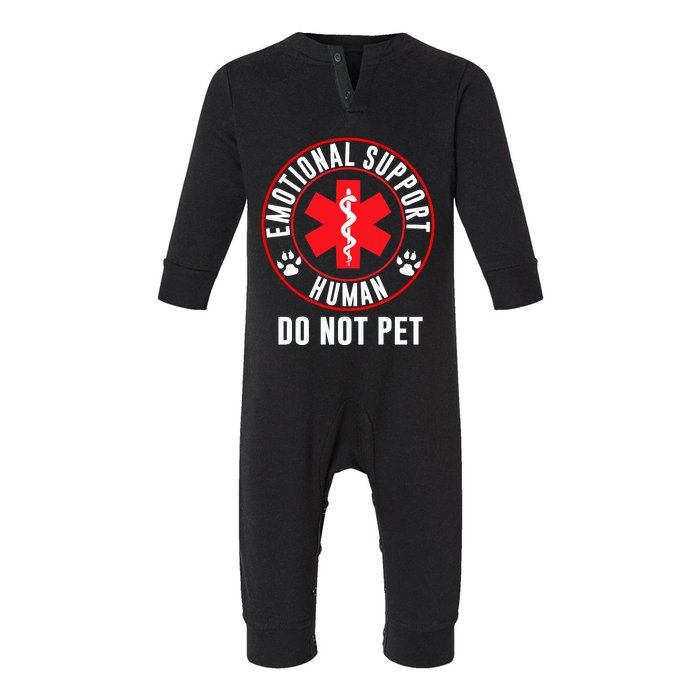 Funny Emotional Support Human Do Not Pet Gift Service Dog Love Humor Gift Infant Fleece One Piece