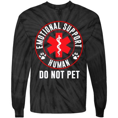 Funny Emotional Support Human Do Not Pet Gift Service Dog Love Humor Gift Tie-Dye Long Sleeve Shirt