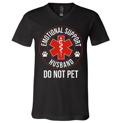 Funny Emotional Support Husband Do Not Pet V-Neck T-Shirt