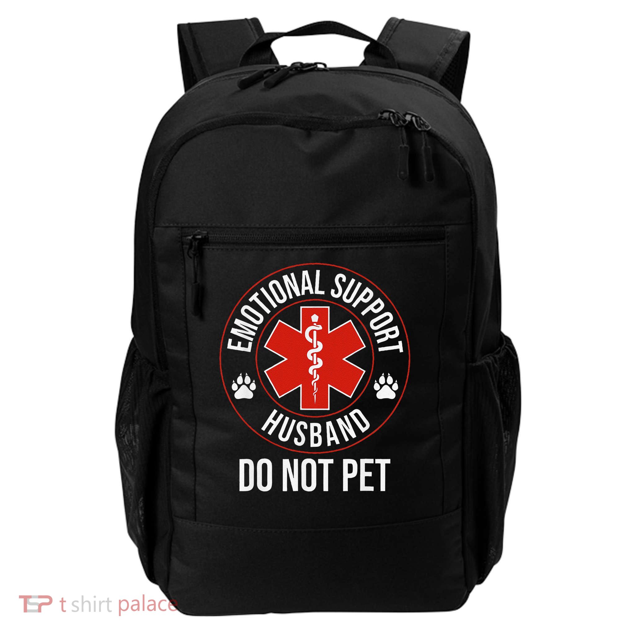 Funny Emotional Support Husband Do Not Pet Backpack