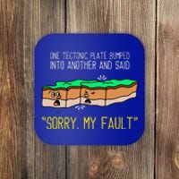 Funny Earth Science Pun Plate Tectonic Geology Coaster