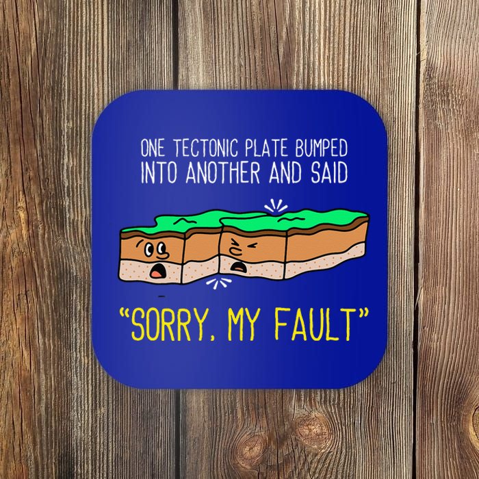 Funny Earth Science Pun Plate Tectonic Geology Coaster