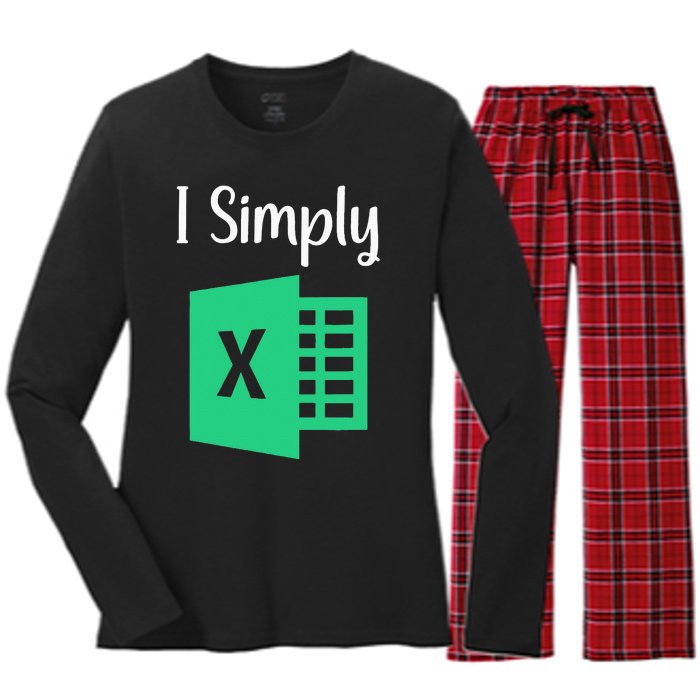 Funny Excel Spreadsheet Gift I Simply Excel Women's Long Sleeve Flannel Pajama Set 