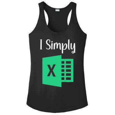 Funny Excel Spreadsheet Gift I Simply Excel Ladies PosiCharge Competitor Racerback Tank