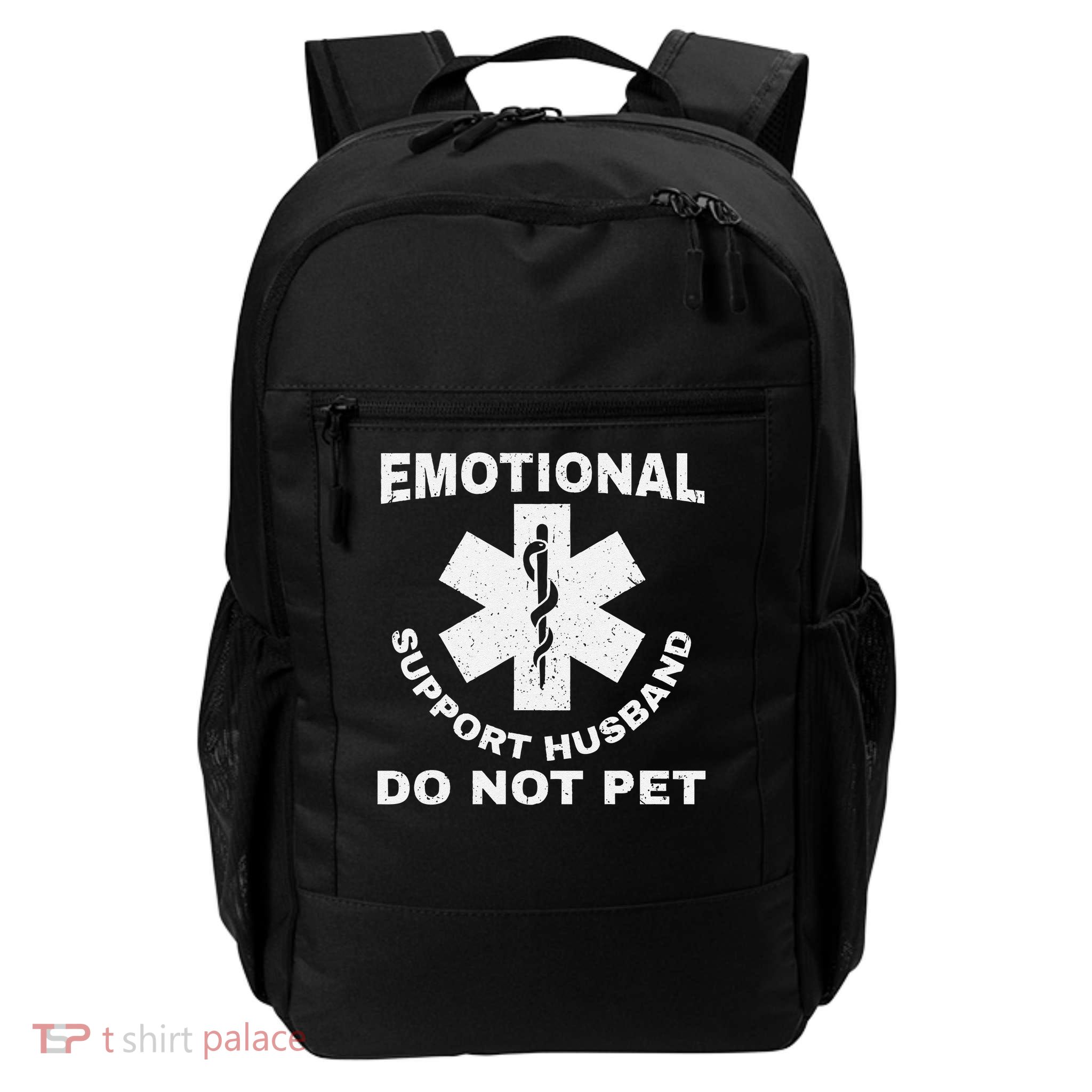 Funny Emotional Support Husband Do Not Pet Dad Humour Backpack