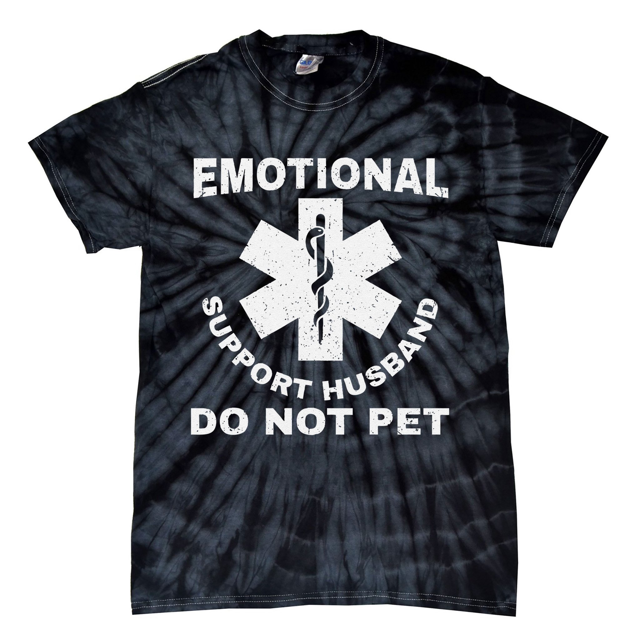 Funny Emotional Support Husband Do Not Pet Dad Humour Tie-Dye T-Shirt