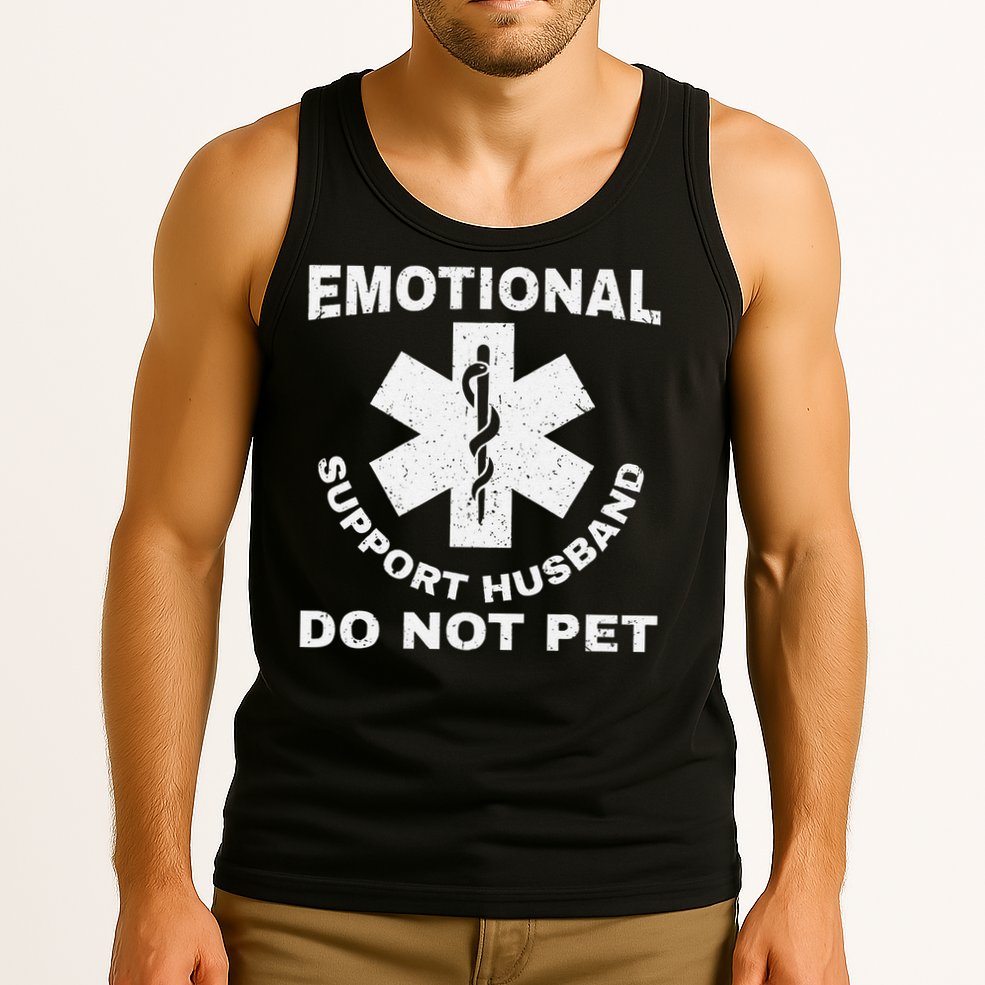 Funny Emotional Support Husband Do Not Pet Dad Humour Tank Top