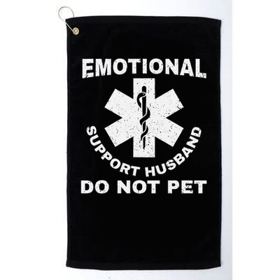 Funny Emotional Support Husband Do Not Pet Dad Humour Golf Towel