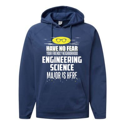 Funny Engineering Science Major Design Have No Fear Meaningful Gift Performance Fleece Hoodie