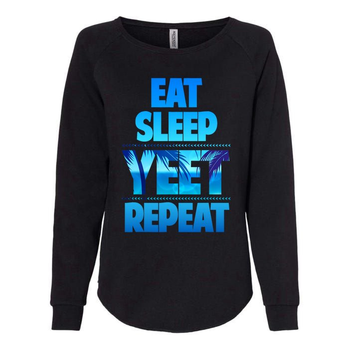 Funny Eat Sleep Yeet Repeat Vintage Womens California Wash Sweatshirt