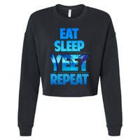 Funny Eat Sleep Yeet Repeat Vintage Cropped Pullover Crew