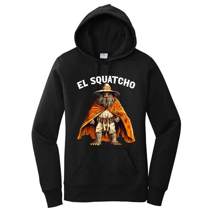 Funny El Squatcho Poncho Western Bigfoot Sasquatch Lover Women's Pullover Hoodie