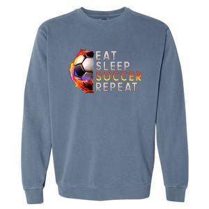 Funny Eat Sleep Soccer Repeat Soccer Player Garment-Dyed Sweatshirt