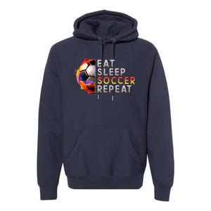 Funny Eat Sleep Soccer Repeat Soccer Player Premium Hoodie