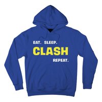 Funny Eat Sleep Clash Repeat Gaming Cute Gift Hoodie