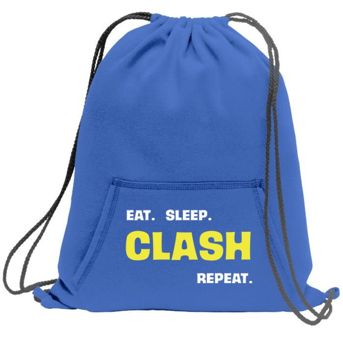 Funny Eat Sleep Clash Repeat Gaming Cute Gift Sweatshirt Cinch Pack Bag