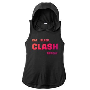 Funny Eat Sleep Clash Repeat Gaming Cool Gift Ladies PosiCharge Tri-Blend Wicking Draft Hoodie Tank