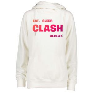 Funny Eat Sleep Clash Repeat Gaming Cool Gift Womens Funnel Neck Pullover Hood