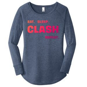 Funny Eat Sleep Clash Repeat Gaming Cool Gift Women's Perfect Tri Tunic Long Sleeve Shirt