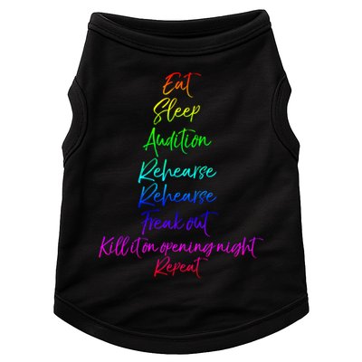 Funny Eat Sleep Audition Rehearse Freak Out Kill It Repeat Gift Doggie Tank