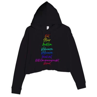 Funny Eat Sleep Audition Rehearse Freak Out Kill It Repeat Gift Crop Fleece Hoodie