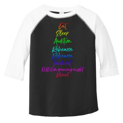 Funny Eat Sleep Audition Rehearse Freak Out Kill It Repeat Gift Toddler Fine Jersey T-Shirt