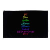 Funny Eat Sleep Audition Rehearse Freak Out Kill It Repeat Gift Microfiber Hand Towel