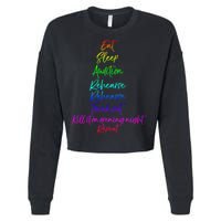 Funny Eat Sleep Audition Rehearse Freak Out Kill It Repeat Gift Cropped Pullover Crew