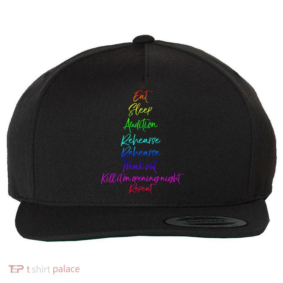 Funny Eat Sleep Audition Rehearse Freak Out Kill It Repeat Gift Wool Snapback Cap