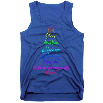 Funny Eat Sleep Audition Rehearse Freak Out Kill It Repeat Gift Tank Top