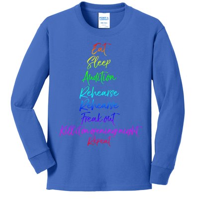 Funny Eat Sleep Audition Rehearse Freak Out Kill It Repeat Gift Kids Long Sleeve Shirt