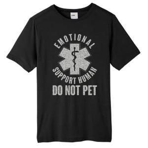 Funny Emotional Support Human Do Not Pet Tall Fusion ChromaSoft Performance T-Shirt