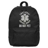 Funny Emotional Support Human Do Not Pet 16 in Basic Backpack