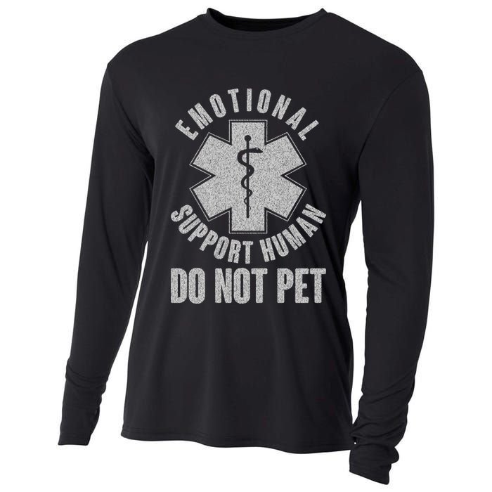 Funny Emotional Support Human Do Not Pet Cooling Performance Long Sleeve Crew