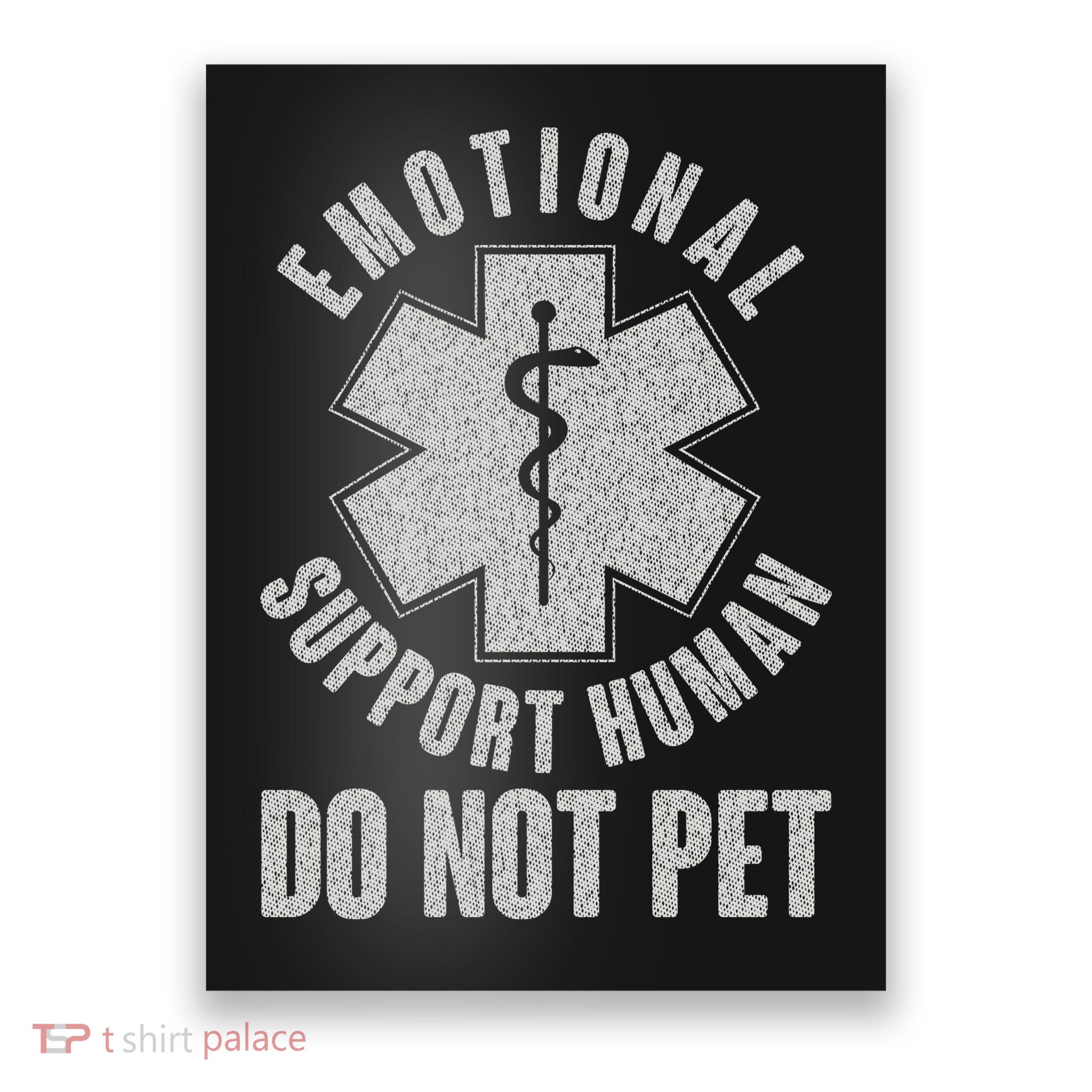 Funny Emotional Support Human Do Not Pet Poster