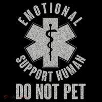 Funny Emotional Support Human Do Not Pet Poster