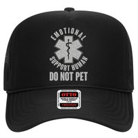 Funny Emotional Support Human Do Not Pet Trucker Hat