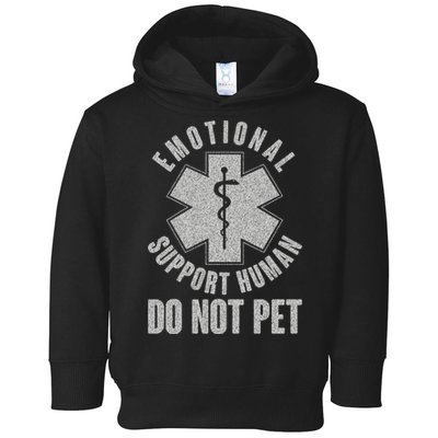 Funny Emotional Support Human Do Not Pet Toddler Hoodie