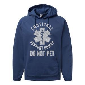 Funny Emotional Support Human Do Not Pet Performance Fleece Hoodie