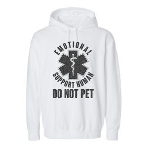 Funny Emotional Support Human Do Not Pet Garment-Dyed Fleece Hoodie