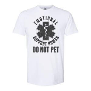 Funny Emotional Support Human Do Not Pet Softstyle CVC T-Shirt