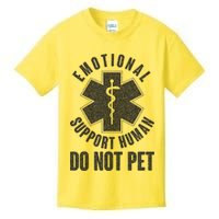 Funny Emotional Support Human Do Not Pet Kids T-Shirt
