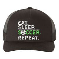 Funny Eat Sleep Soccer Repeat Soccer Player Coach Gift Yupoong Adult 5-Panel Trucker Hat