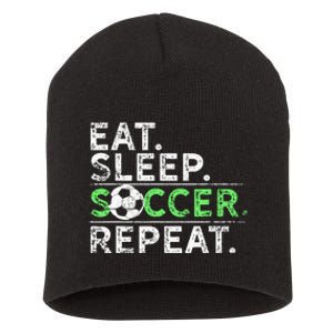 Funny Eat Sleep Soccer Repeat Soccer Player Coach Gift Short Acrylic Beanie