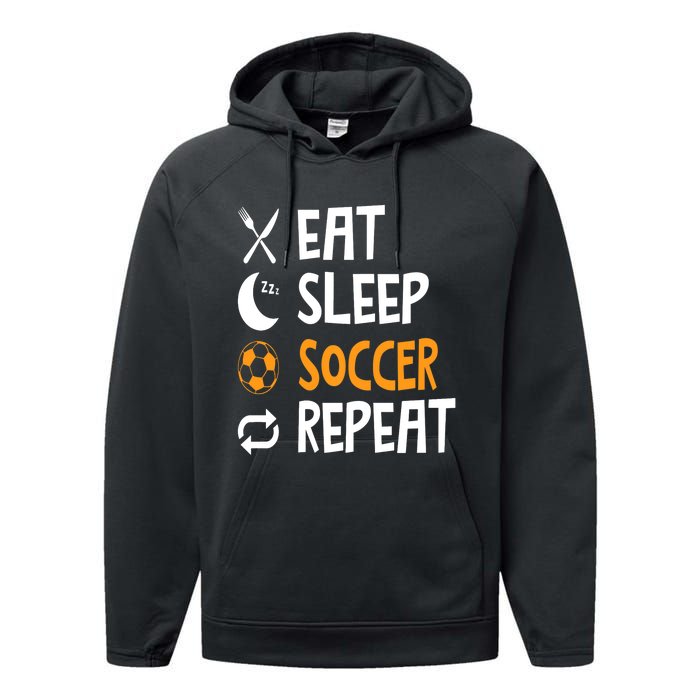 Funny Eat Sleep Soccer Repeat Player Coach Performance Fleece Hoodie