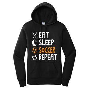 Funny Eat Sleep Soccer Repeat Player Coach Women's Pullover Hoodie